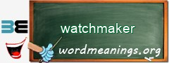 WordMeaning blackboard for watchmaker
